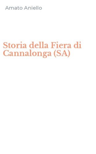 Storia della Fiera di Cannalonga (SA)