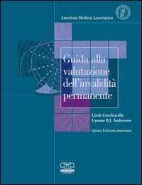 Guida alla valutazione dell'invalidit&agrave; permanente
