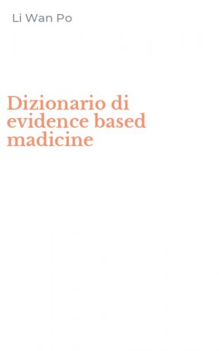 Dizionario di evidence based madicine