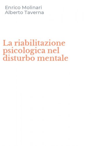 La riabilitazione psicologica nel disturbo mentale