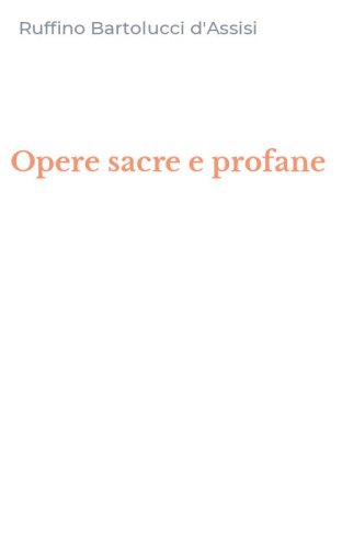 Opere sacre e profane