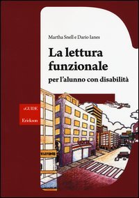 La lettura funzionale per l'alunno con disabilit&agrave;