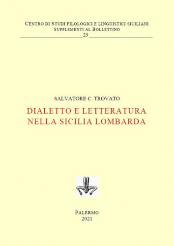 Dialetto e letteratura nella Sicilia lombarda