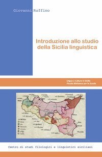 Introduzione allo studio della Sicilia linguistica