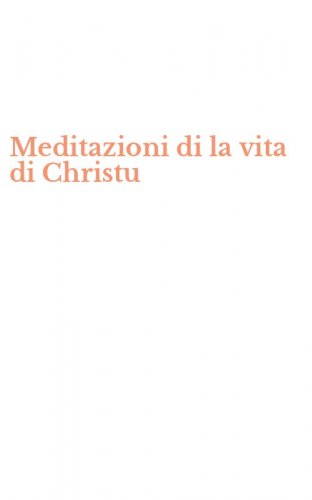 Meditazioni di la vita di Christu
