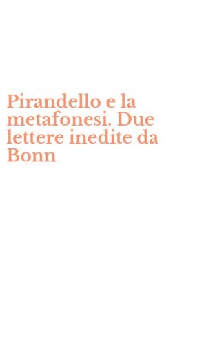Pirandello e la metafonesi. Due lettere inedite da Bonn
