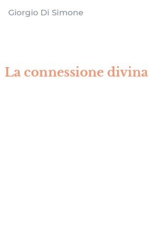 La connessione divina