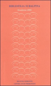 Bibliofilia subalpina. Quaderno
