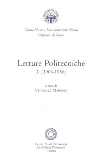 Letture politecniche (1907-1956)