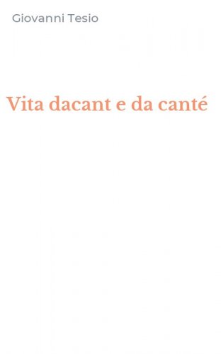 Vita dacant e da cant&eacute;