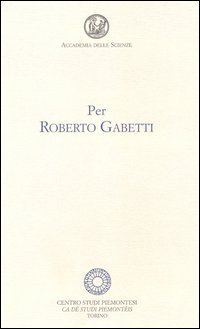 Per Roberto Gabetti