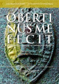 Obertinus me fecit. Un enigmatico fonditore di campane del Duecento