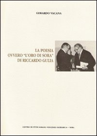 La poesia ovvero &laquo;l'oro di Sora&raquo; di Riccardo Gulia