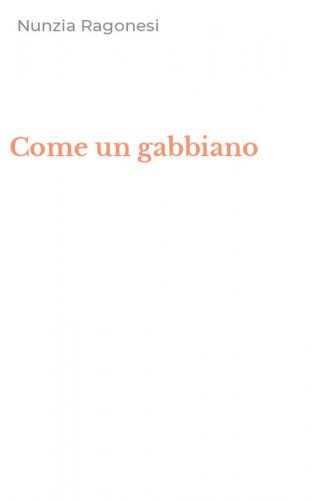 Come un gabbiano