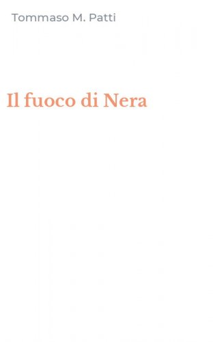 Il fuoco di Nera
