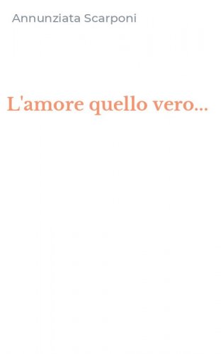 L'amore quello vero...