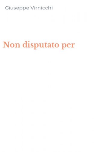 Non disputato per