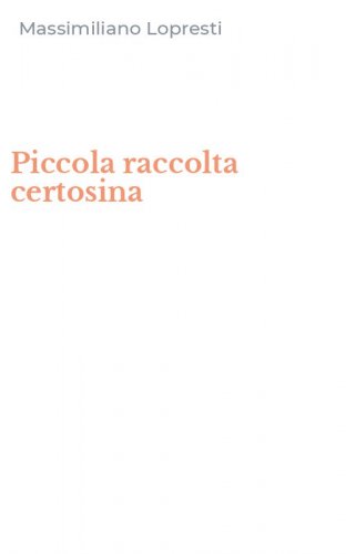 Piccola raccolta certosina