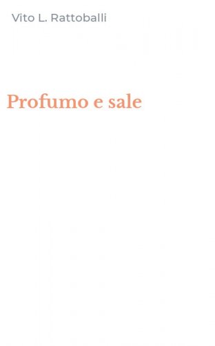 Profumo e sale
