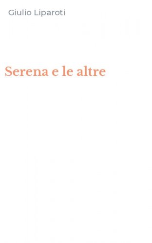 Serena e le altre