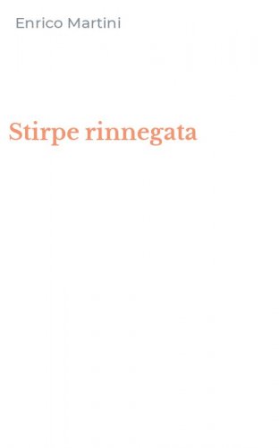 Stirpe rinnegata
