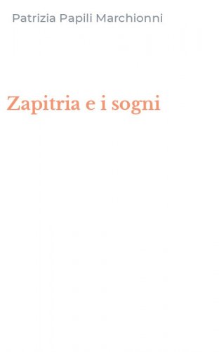 Zapitria e i sogni