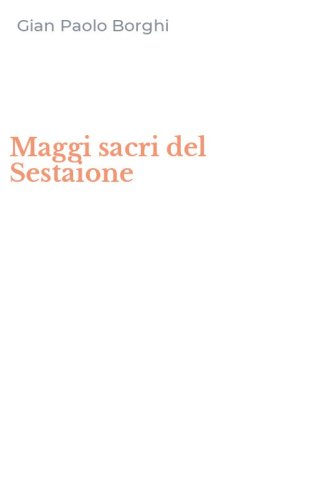 Maggi sacri del Sestaione