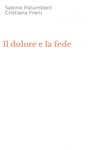 Il dolore e la fede
