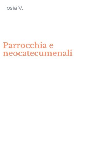 Parrocchia e neocatecumenali
