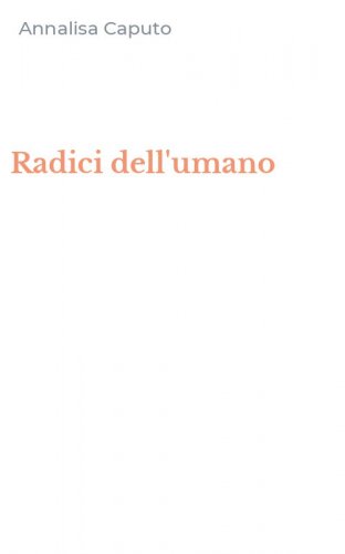 Radici dell'umano