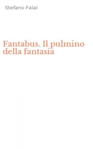 Fantabus. Il pulmino della fantasia