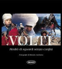 Volti. Realt&agrave; di sguardi senza confini. Ediz. italiana e inglese