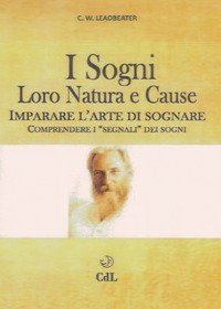 I sogni. Loro natura e cause