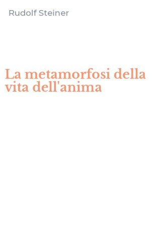 La metamorfosi della vita dell'anima