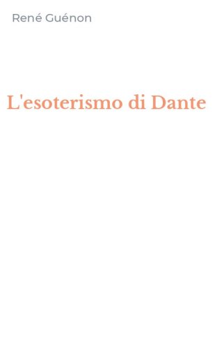 L'esoterismo di Dante