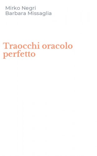 Traocchi oracolo perfetto