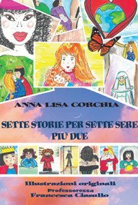 Sette storie per sette sere pi&ugrave; due
