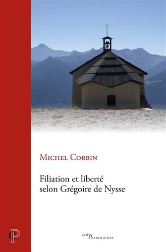 FILIATION ET LIBERTE' CHEZ GREGOIRE DE NYSSE