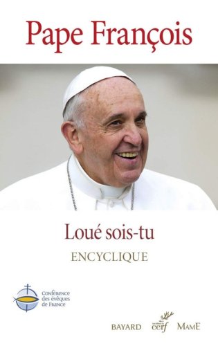 LAUDATO SI'.EDIZ.FRANCESE.LOUE SOIS-TU
