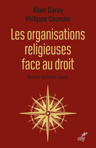 ORGANISATIONS RELIGIEUSES FACE AU DROIT (LES)