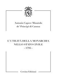 L'utilit&agrave; della monarchia nello stato civile 1795