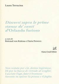 Discorsi sopra le prime stanze de' canti d'Orlando furioso