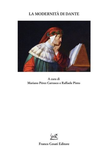 La modernit&agrave; di Dante