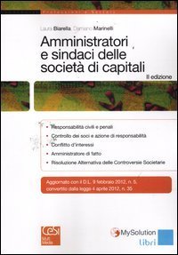 Amministratori e sindaci delle societ&agrave; di capitali