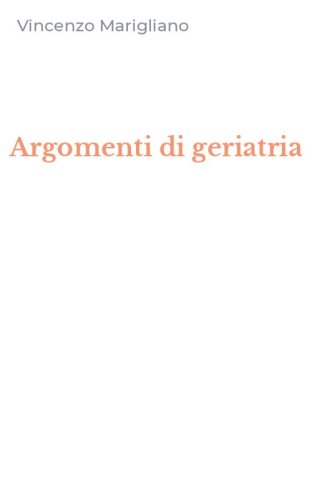 Argomenti di geriatria
