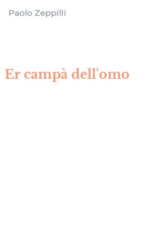 Er camp&agrave; dell'omo