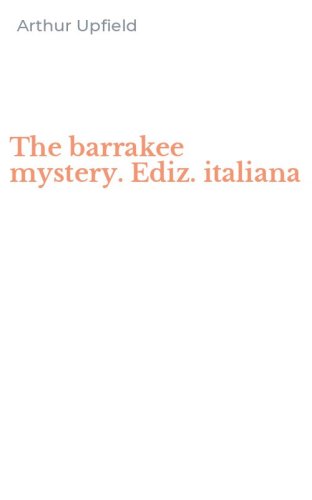 The barrakee mystery. Ediz. italiana