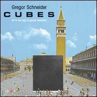 Cubes. Art in the age of global terrorism