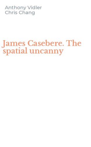 James Casebere. The spatial uncanny