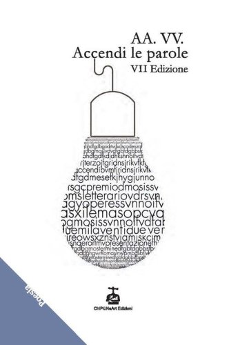 Accendi le parole. 7&ordf; edizione